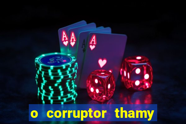 o corruptor thamy bastida pdf gratis